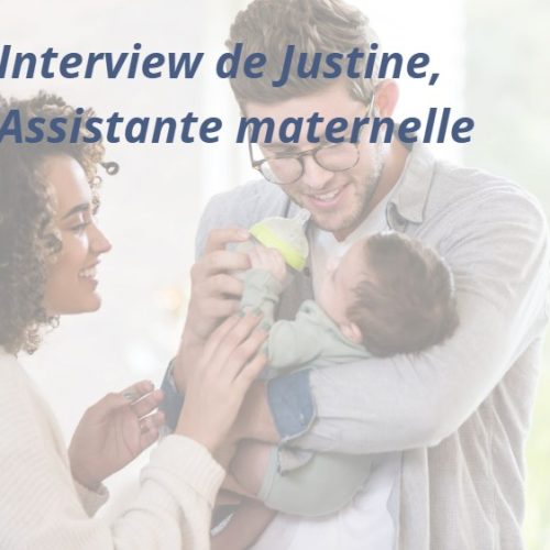 Communication assmat et Parents - Interview de Justine