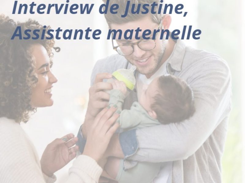 Communication assmat et Parents - Interview de Justine